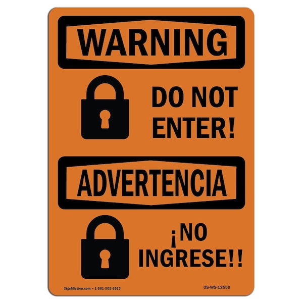 Safety Sign, OSHA WARNING, 7" Height, 10" Width, Aluminum, Do Not Enter, Landscape, L-12550